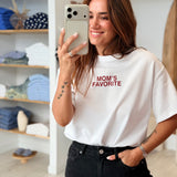 T-shirt Mom's favorite